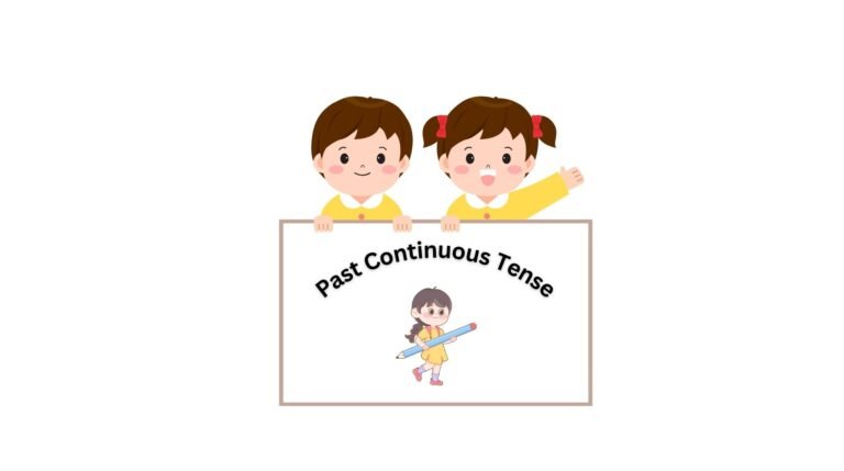 Past Continuous Tense
