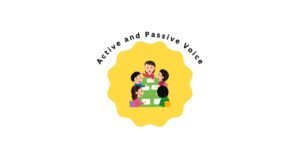 Active and Passive Voice